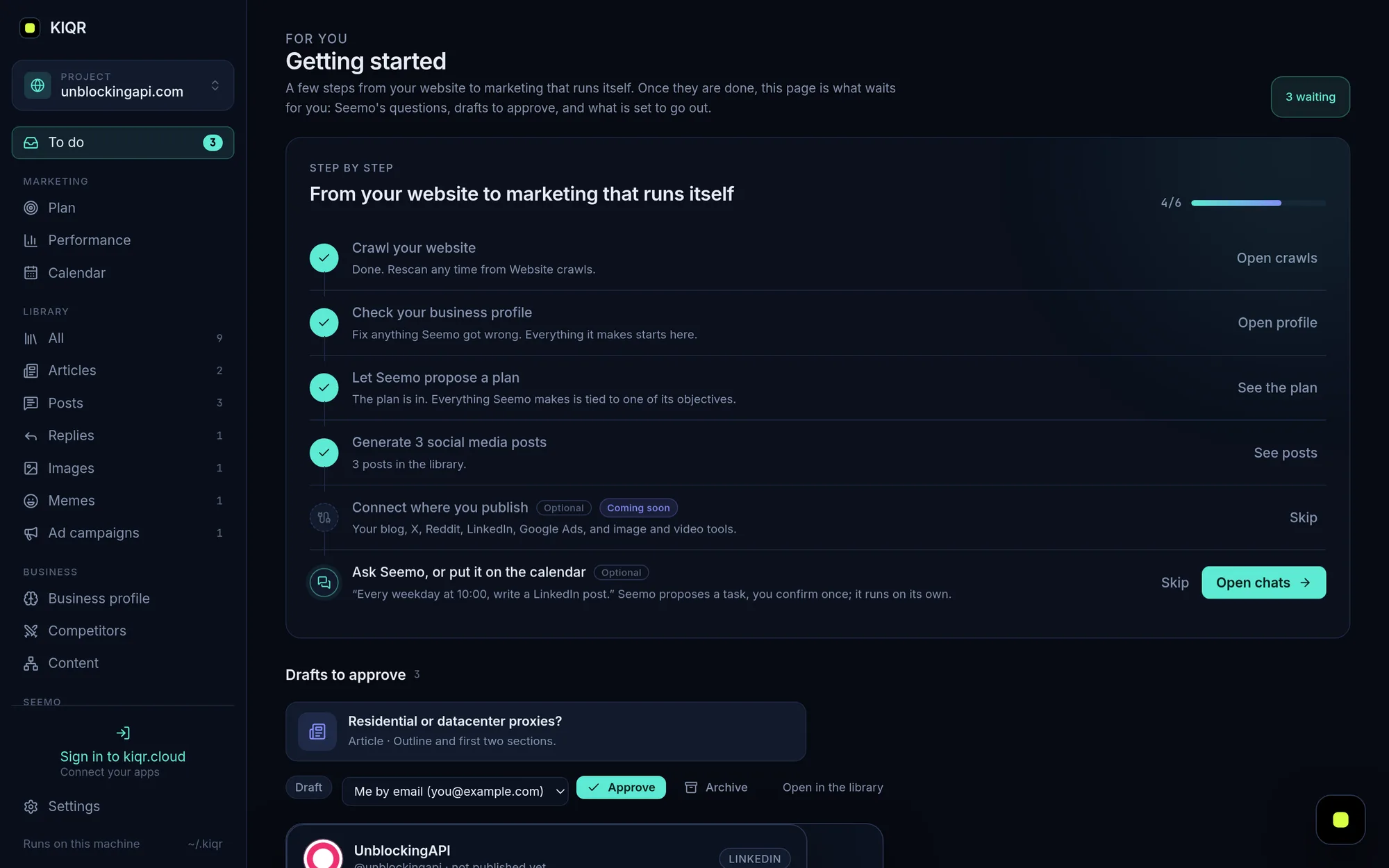 The To do page: getting started steps and drafts waiting for approval, each with a channel to approve it for